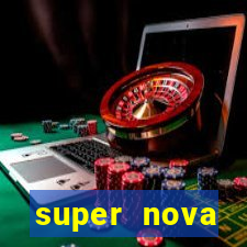 super nova itabirito supernova itabirito saude